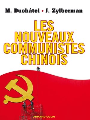 cover image of Les nouveaux communistes chinois